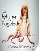 libro La Mujer Flagelada