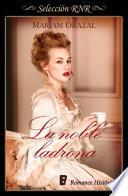 libro La Noble Ladrona (selección Rnr)