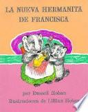 libro La Nueva Hermanita De Francisca