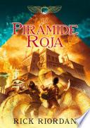 libro La Pirámide Roja (las Crónicas De Los Kane 1)