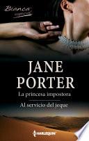 libro La Princesa Impostora/al Servicio Del Jeque