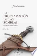 libro La Proclamación De Las Sombras