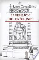 libro La Rebelion De Los Pelones / Rise Of The Hairless