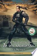 libro La Reencarnación De Un Samurai En México