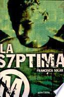 libro La S7ptima M
