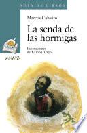 libro La Senda De Las Hormigas