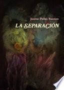 libro La SeparaciÓn