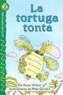 libro La Tortuga Tonta