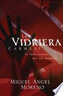 libro La Vidriera Carmesí