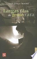 libro Largas Filas De Gente Rara