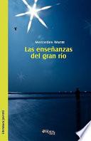 libro Las Enseanzas Del Gran Rio