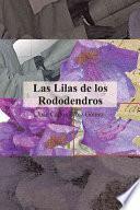libro Las Lilas De Los Rododendros