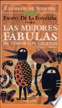 libro Las Mejores Fabulas De Todos Los Tiempos / The Best Fables Of All Time