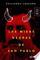 libro Las Misas Negras De San Pablo Escobar