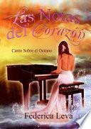 libro Las Notas Del Corazón/canto Sobre El Océano