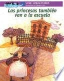 libro Las Princesas También Van A La Escuela