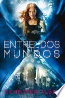 libro Las Tejedoras De Destinos Ii. Entre Dos Mundos