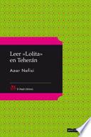 libro Leer «lolita» En Teherán