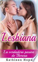 libro Lesbiana: La Verdadera Pasión De Theresa