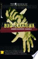 libro Ley Garrote