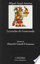 libro Leyendas De Guatemala