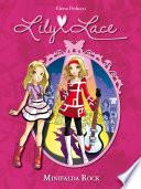libro Lily Lace 2. Minifalda Rock