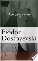 libro Lo Mejor De Dostoyevski