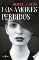 libro Los Amores Perdidos