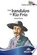 libro Los Bandidos De Río Frío