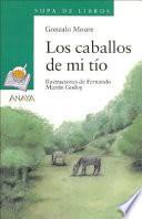 libro Los Caballos De Mi Tío