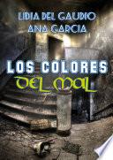 libro Los Colores Del Mal