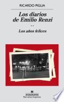 libro Los Diarios De Emilio Renzi. Los Años Felices