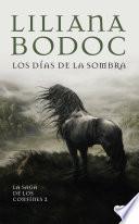 libro Los Días De La Sombra (la Saga De Los Confines 2)