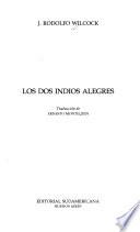 libro Los Dos Indios Alegres