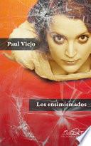 libro Los Ensimismados (una Autobiografía Confusa)