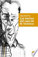 libro Los Hechos En El Caso De M. Valdemar