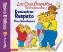 libro Los Osos Berenstain Demuestran Respeto / Show Some Respect