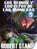 libro Los Reinos Y Los Elfos De Las Quimeras