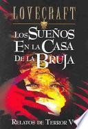 libro Los Sueños En La Casa De La Bruja