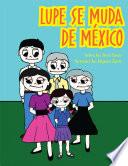 libro Lupe Se Muda De México