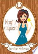 libro Magia Vaquera