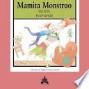 libro Mamita Monstruo