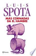 libro Más Cornadas Da El Hambre (2014)