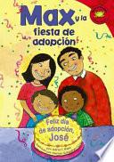 libro Max Y La Fiesta De Adopci„n