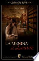 libro Menina Del Louvre (la Menina Y El Mosquetero 1)