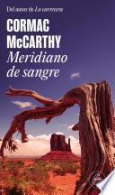 libro Meridiano De Sangre