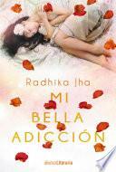 libro Mi Bella Adicción