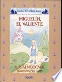 libro Miguelín, El Valiente