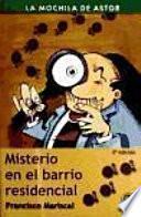 libro Misterio En El Barrio Residencial