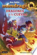 libro Mondragó. Dragones De Las Cuevas
